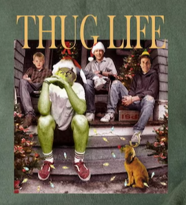 Thug Life Christmas Movies
